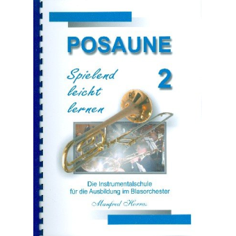 Posaune spielend leicht lernen Band 2