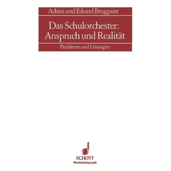 Buch: Das Schulorchester: Anspruch und Realität