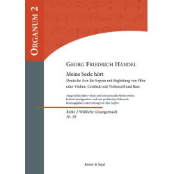         Meine Seele hört im Sehen, HWV 207 - Georg Friedrich Händel (George Frederic Handel) / Arr. Max Seiffert
    