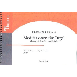         Meditationen über ein geistliches Lied - Hermann Grabner
    