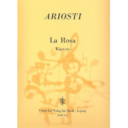         La rosa : für Gesang (hoch), 2 Violinen - Attilio Ariosti
    
