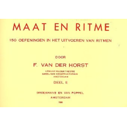         Maat en ritme vol.2 : 150 oefeningen - F. van der Horst
    