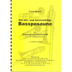         Die ein- und zweiventilige Baßposaune (Posaune mit Quartventil) - Frank Möwes
    