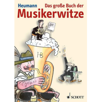 Das große Buch der Musikerwitze