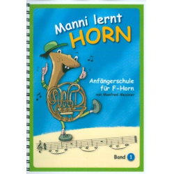         Manni lernt Horn Band 1 (Horn in F) - Manfred Messner
    