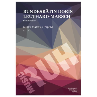 Bundesrätin Doris Leuthard-Marsch