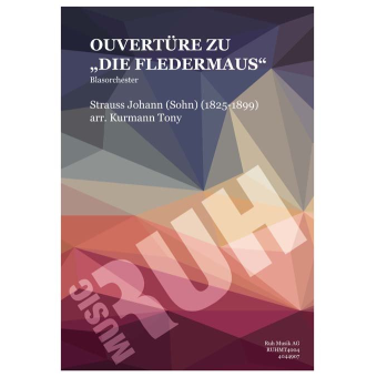 Ouvertüre zu "Die Fledermaus"