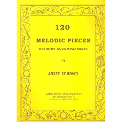        120 Melodic Pieces without Accompaniment - Josef Schantl
    