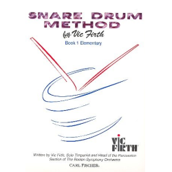         Snare Drum Method vol.1 : - Vic Firth
    