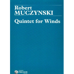         Quintet for Winds op. 45 - Robert Muczynski
    