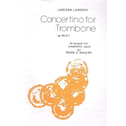        Concertino op.45,7 : for trombone - Lars Erik Larsson
    