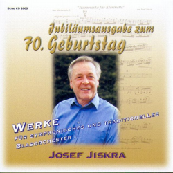         CD "Werke von Josef Jiskra" Jubiläumsausgabe zum 70. Geburtstag
    