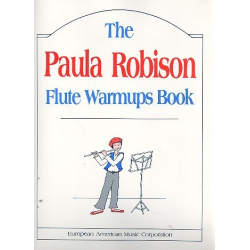         The Flute Warmups Book - Paula Robison
    
