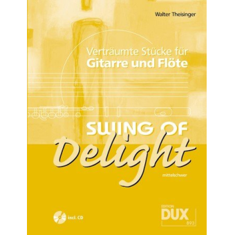 Swing of Delight (+CD)
