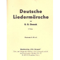         Deutsche Liedermärsche Band 1 : - R. G. Gnauck
    