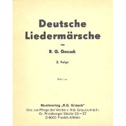         Deutsche Liedermärsche Band 2 : - R. G. Gnauck
    