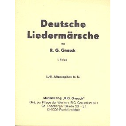         Deutsche Liedermärsche Band 1 : - R. G. Gnauck
    