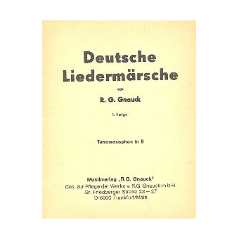 Deutsche Liedermärsche Band 1 :