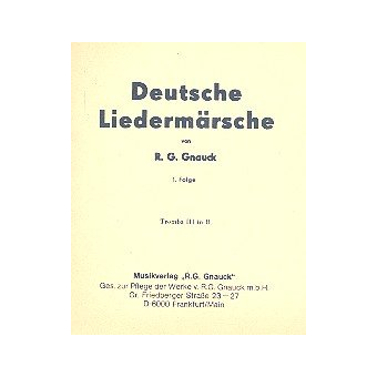 Deutsche Liedermärsche Band 1 :