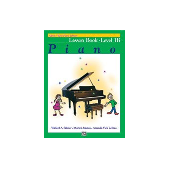 Alfred's Basic Piano Library: Lesson Book 1B