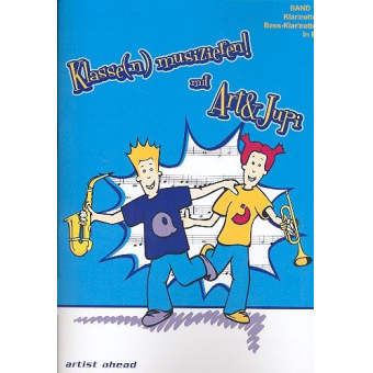 Klassenmusizieren mit Art & Jupi Band 1 :