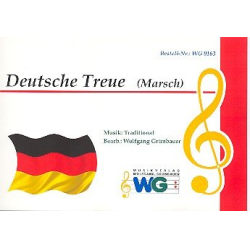         Deutsche Treue - Traditional / Arr. Wolfgang Grünbauer
    