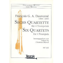         6 Quartette für 4 Trompeten - Francois Georges Auguste Dauverne
    