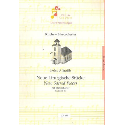         Neue Liturgische Stücke SmithWV415 Band 1 : - Peter B. Smith
    