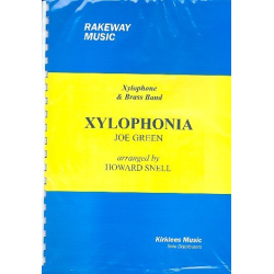         Xylophonia : for xylophone and brass band - Joe Green
    