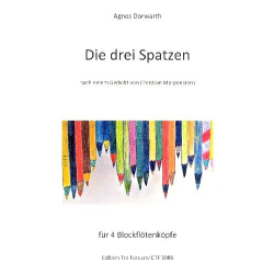         Die drei Spatzen - Agnes Dorwarth
    