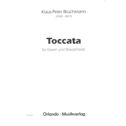         Toccata für Klavier und Blasorchester - Klaus-Peter Bruchmann
    