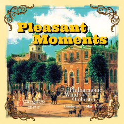         Pleasant Moments - Philharmonic Wind Orchestra / Arr. Marc Reift
    