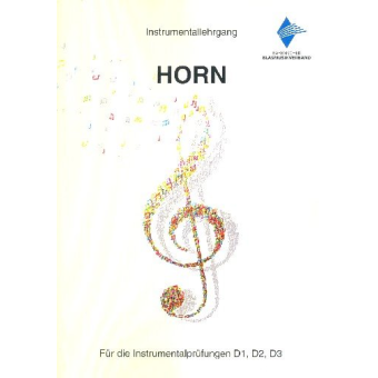 Instrumentallehrgang für Horn (Neuausgabe 2018)
