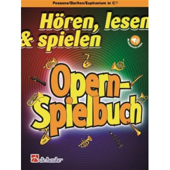 Hören, lesen & spielen - Opern-Spielbuch