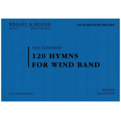         120 Hymns for Wind Band (DIN A 5 Edition) - 01  Flöte & Piccolo
    