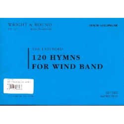         120 Hymns for Wind Band (DIN A 5 Edition) - 09  Tenor Saxophon
    