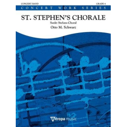         St. Stephen's Chorale - Otto M. Schwarz
    