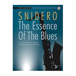         The Essence Of The Blues Tenor Saxophone  - 10 great etudes for playing and improvising on the blues - Jim Snidero
    