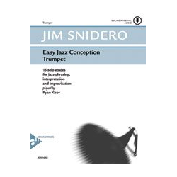         Easy Jazz Conception Trumpet  - 15 solo etudes for jazz phrasing, interpretation and improvisation - Jim Snidero
    