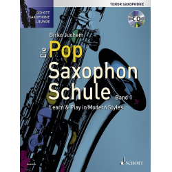         Die Pop Saxophon Schule - Tenorsaxophon - Dirko Juchem
    