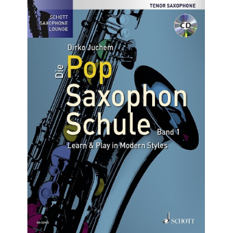 Die Pop Saxophon Schule - Tenorsaxophon
