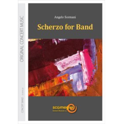         SCHERZO FOR BAND - Angelo Sormani
    