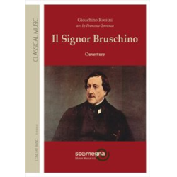         IL SIGNOR BRUSCHINO - Sinfonia - Gioacchino Rossini / Arr. Francesco Speranza
    