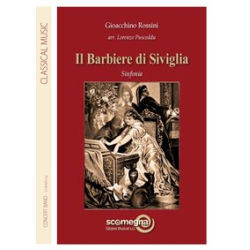         IL BARBIERE DI SIVIGLIA - Sinfonia - Gioacchino Rossini / Arr. Lorenzo Pusceddu
    