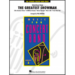         Selections from The Greatest Showman - Benj Pasek / Arr. Paul Murtha
    