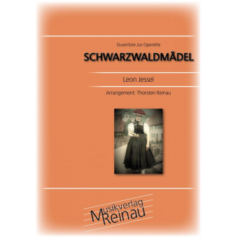 Ouvertüre zur Operette Schwarzwaldmädel