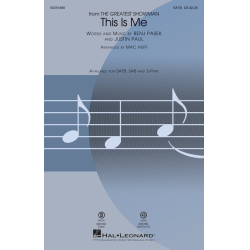         This Is Me (SATB) - Benj Pasek / Arr. Mac Huff
    