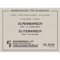         Alpenmarsch  und  Elitemarsch - Heribert Raich
    