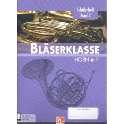         Bläserklasse Band 2 (Klasse 6) - Horn F - Bernhard Sommer
    