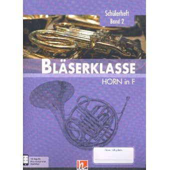 Bläserklasse Band 2 (Klasse 6) - Horn F